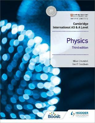 Cambridge International AS & A Level Physics Student's Book 3rd edition(English, Paperback, Crundell Mike)