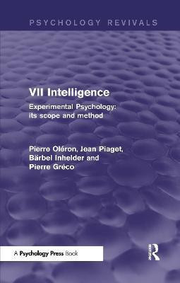 Experimental Psychology Its Scope and Method: Volume VII(English, Paperback, Oleron Pierre)