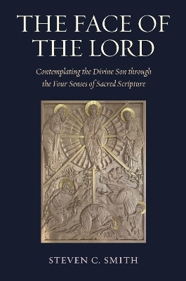 The Face of the Lord(English, Hardcover, Smith Steven C.)