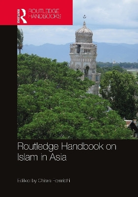 Routledge Handbook on Islam in Asia(English, Paperback, unknown)