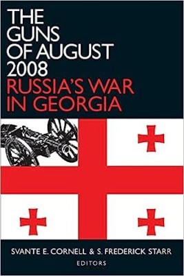 The Guns of August 2008: Russia's War in Georgia(Paperback, Svante E. Cornell)