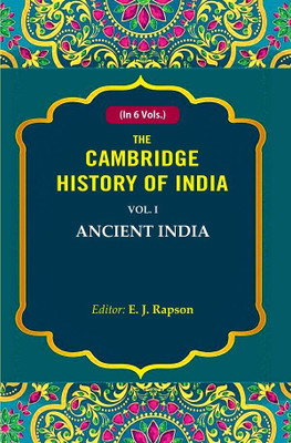 The Cambridge History of India: Ancient India 1st [Hardcover](Hardcover, Editor: E. J. Rapson)