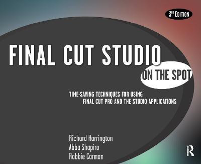 Final Cut Studio On the Spot(English, Paperback, Harrington Richard)
