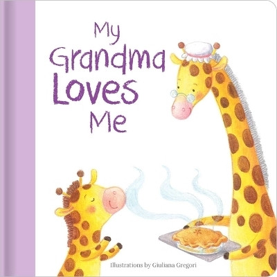 My Grandma Loves Me(English, Hardcover, unknown)