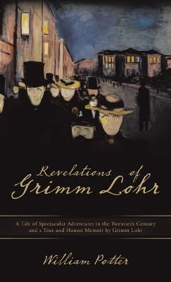 Revelations of Grimm Lohr(English, Hardcover, unknown)