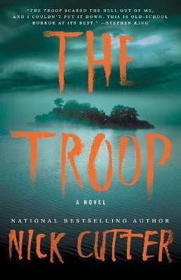 The Troop(English, Paperback, Cutter Nick)