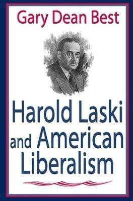 Harold Laski and American Liberalism(English, Hardcover, Best Gary)