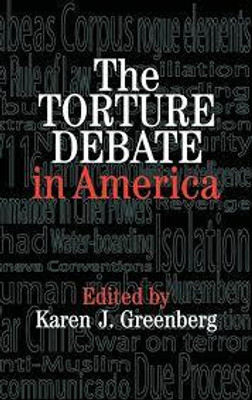 The Torture Debate in America(English, Electronic book text, unknown)