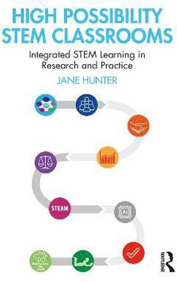 High Possibility STEM Classrooms(English, Paperback, Hunter Jane)