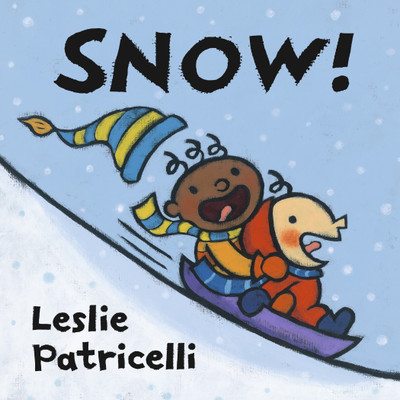 Snow!(English, Board book, Patricelli Leslie)