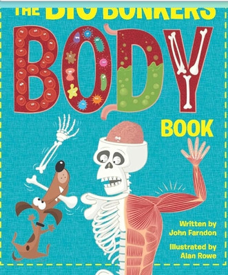 The Big Bonkers Body Book(English, Paperback, unknown)