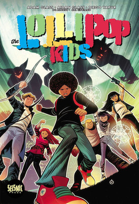 Lollipop Kids Vol 1: Things That Go Bump in the Night(English, Paperback, Glass Adam)