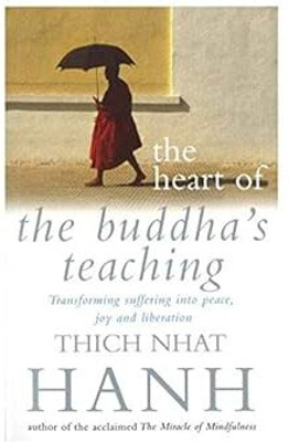 The Heart of Buddha's Teaching(Paperback, Hanh Thich Nhat)