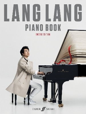 Lang Lang Piano Book: Encore Edition(English, Sheet music, unknown)