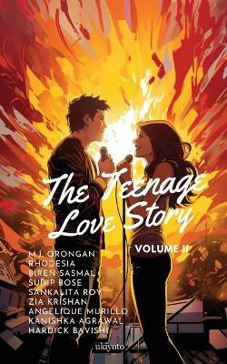 Teenage Love Story Volume II(English, Paperback, Sasmal Biren)