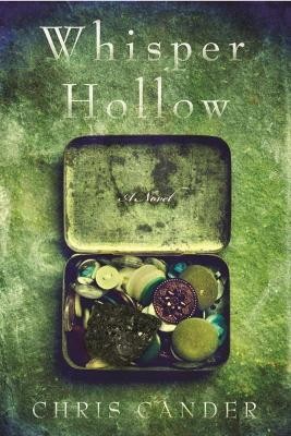 Whisper Hollow(English, Paperback, Cander Chris)