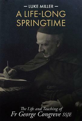 A Life-Long Springtime(English, Hardcover, Miller Luke)