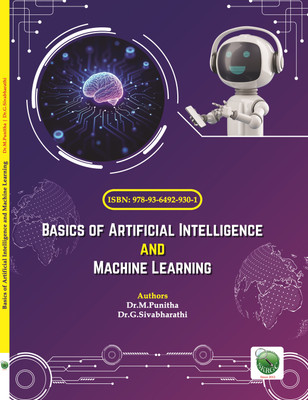 Basics of Artificial Intelligence and
Machine Learning(Paperback, Dr.M.Punitha, Dr.G.Sivabharathi)