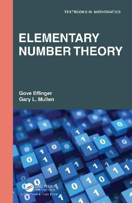 Elementary Number Theory(English, Paperback, Effinger Gove)