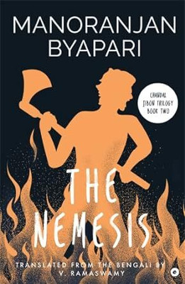 The Nemesis(Bengali, Paperback, Byapari Manoranjan)