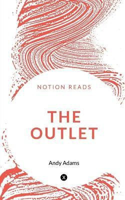 The Outlet(English, Paperback, Adams Andy)