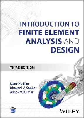 Introduction to Finite Element Analysis and Design(English, Hardcover, Kim Nam-Ho)