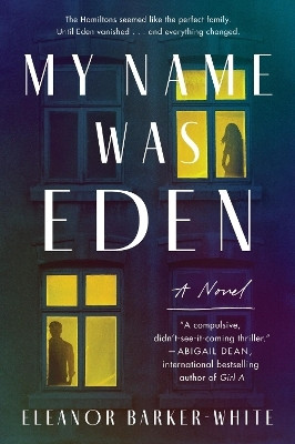 My Name Was Eden(English, Paperback, Barker-White Eleanor)