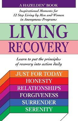 Living Recovery(English, Paperback, Hazelden Staff Jennifer)
