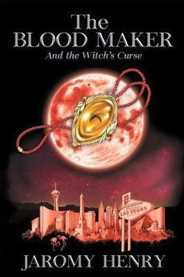 The Blood Maker and the Witch's Curse(English, Paperback, Henry Jaromy)