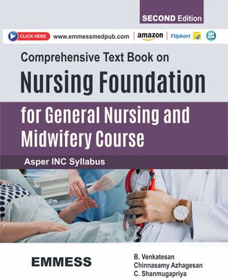 Comprehensive Text Book on Nursing Foundation For General Nursing And Midwifery Courses(book, Dr B Venkatesan, Chinnasamy Azhagesan, C.Shanmugapriya)