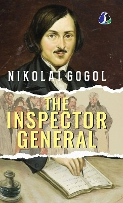 The Inspector-General(English, Hardcover, Gogol Nikolai)