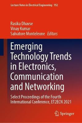Emerging Technology Trends in Electronics, Communication and Networking(English, Hardcover, unknown)