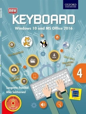 Oxford Keyboard Windows 10 And MS Office 2016 Class 4(Paperback, Sangeeta Panchal, Alka Sabharwal)