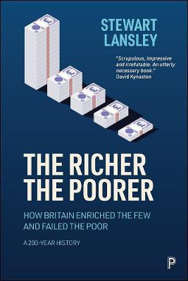 The Richer, The Poorer(English, Paperback, Lansley Stewart)