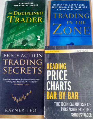 Priction Action Trading Secrets+ The Disciplined Trader+Price Charts Bar By Bar+ Trading in the Zone (Free)(Paperback, Rayner Teo)