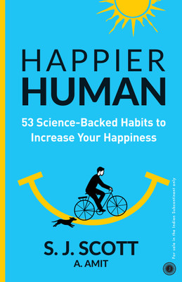 Happier Human: 53 Science-Backed Habits to Increase Your Happiness(English, Paperback, unknown)