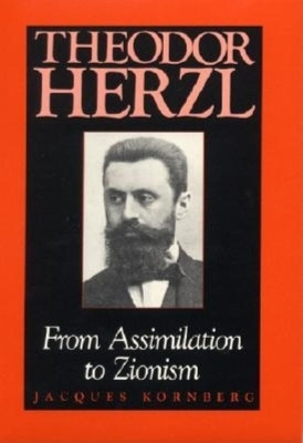 Theodor Herzl(English, Hardcover, Kornberg Jacques)