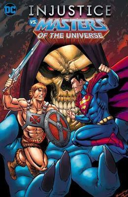 Injustice vs. Masters of the Universe(English, Paperback, Seeley Tim)
