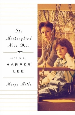 The Mockingbird Next Door(English, Hardcover, Mills Marja)