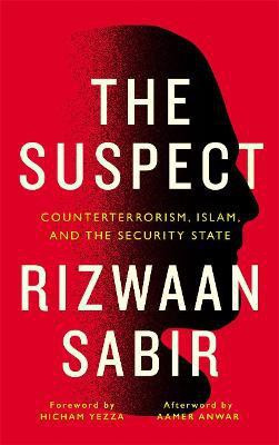 The Suspect(English, Paperback, Sabir Rizwaan)