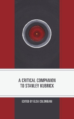 A Critical Companion to Stanley Kubrick(English, Paperback, unknown)