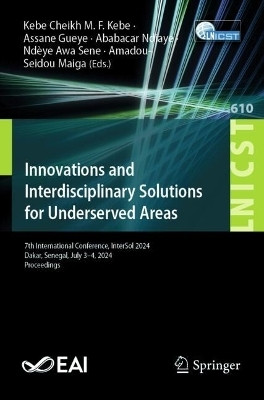 Innovations and Interdisciplinary Solutions for Underserved Areas(English, Paperback, unknown)