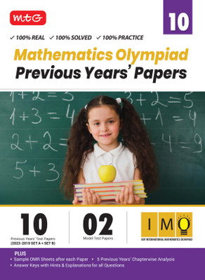 MTG IMO Class-10 Olympiad 10 Previous Years Papers (2023-2019 Set A & B) Mathematics with Mock Test Papers - Sample OMR Sheet with Chapterwise Analysis | SOF Olympiad Books For 2024-25 Exam(Paperback, MTG Editorial Board)