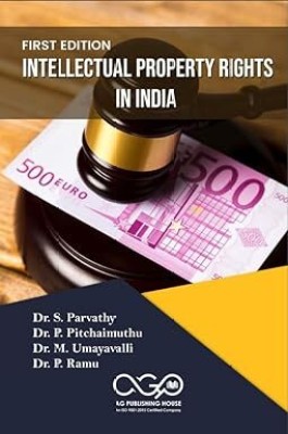 Intellectual Property Rights In India(Paperback, Dr. S. Parvathy, Dr. P. Pitchaimuthu, Dr. M. Umayavalli, Dr. P. Ramu)