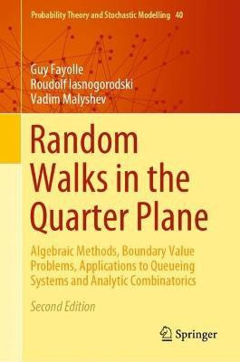 Random Walks in the Quarter Plane(English, Hardcover, Fayolle Guy)