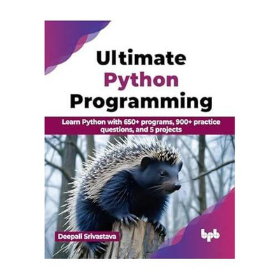 Ultimate Python Programming(English, Paperback, Srivastava Deepali)