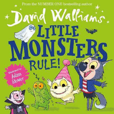Little Monsters Rule!(English, Paperback, Walliams David)