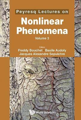Peyresq Lectures On Nonlinear Phenomena (Volume 3)(English, Hardcover, unknown)
