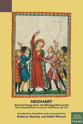 Neidhart: Selected Songs from the Riedegg Manuscript(English, Paperback, unknown)