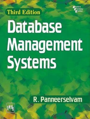 Database Management Systems(English, Paperback, PANNEERSELVAM R.)